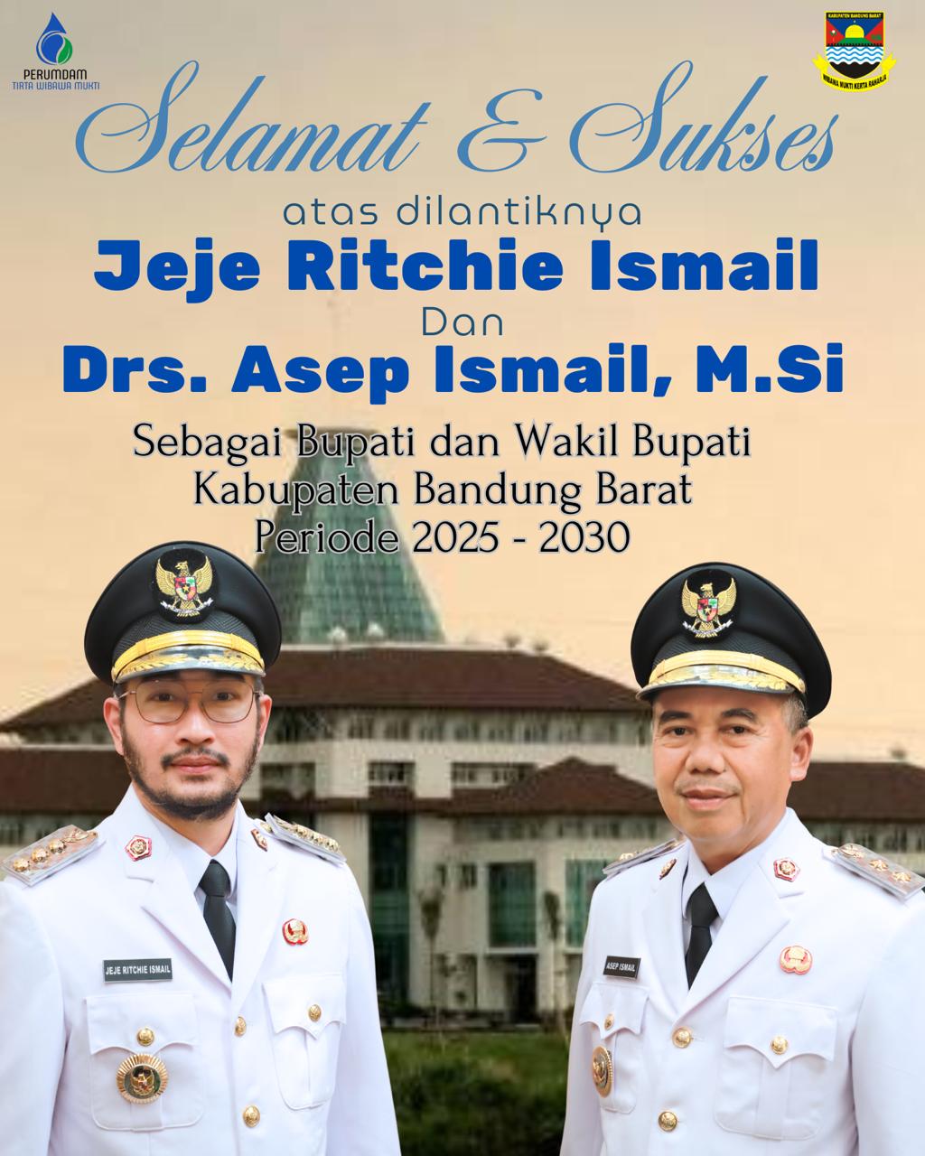SELAMAT DAN SUKSES ATAS DILANTIKNYA BUPATI DAN WAKIL BUPATI BANDUNG BARAT