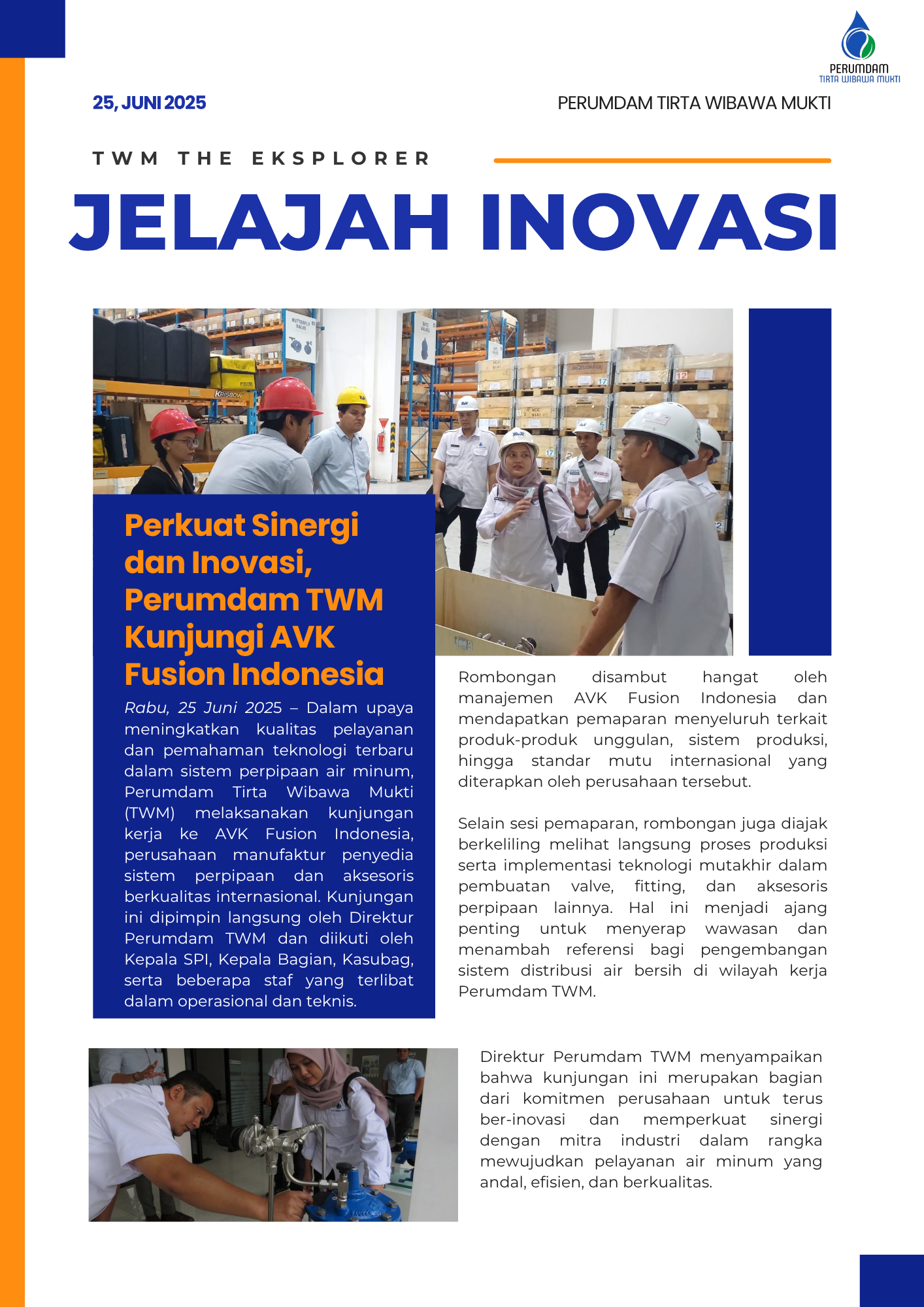 Perumdam Tirta Wibawa Mukti melakukan kunjungan kerja ke AVK Fusion Indonesia.